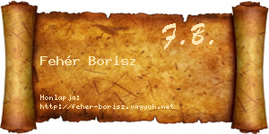 Fehér Borisz névjegykártya